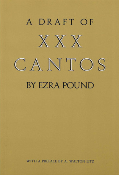 A Draft of XXX Cantos | Ezra Pound | London Review Bookshop